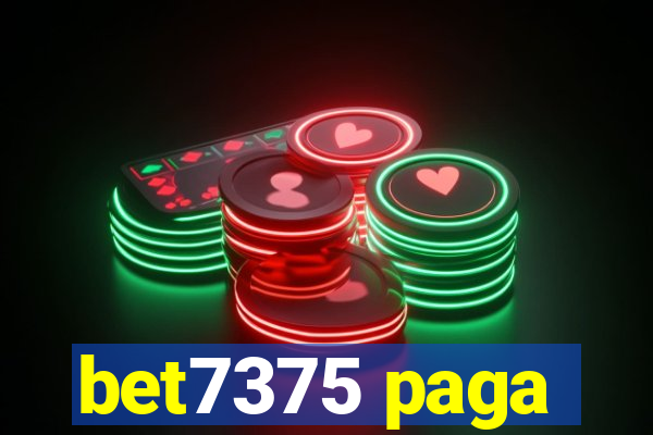 bet7375 paga